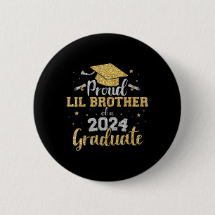 Lil Brother Cl von 2024 Graduate Senior Abschluss Button