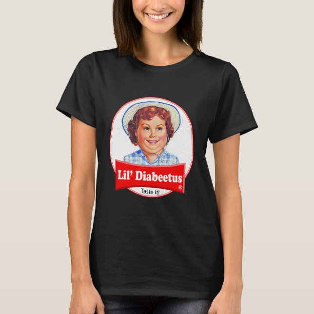 Lil Diabeetus Geschmacklose Funny Diabetes T-Shirt (Vorderseite)