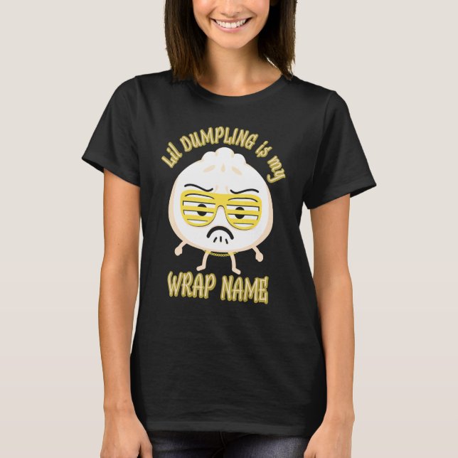 Lil Dumpling Asian Dim Sum Joke Food T-Shirt (Vorderseite)
