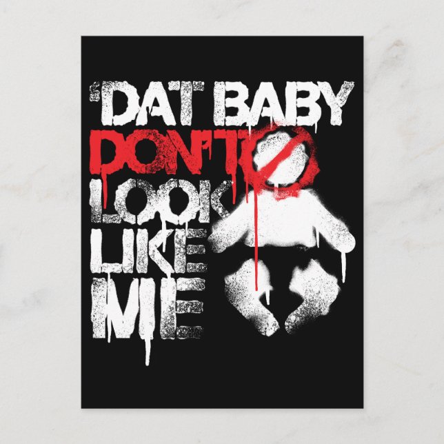 Lil Jon "Shawty Putt- Dat Baby Look not like Me" Postkarte (Vorderseite)
