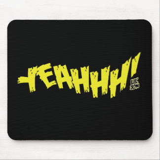 Lil Jon "Yeeeah!" Gelb Mousepad