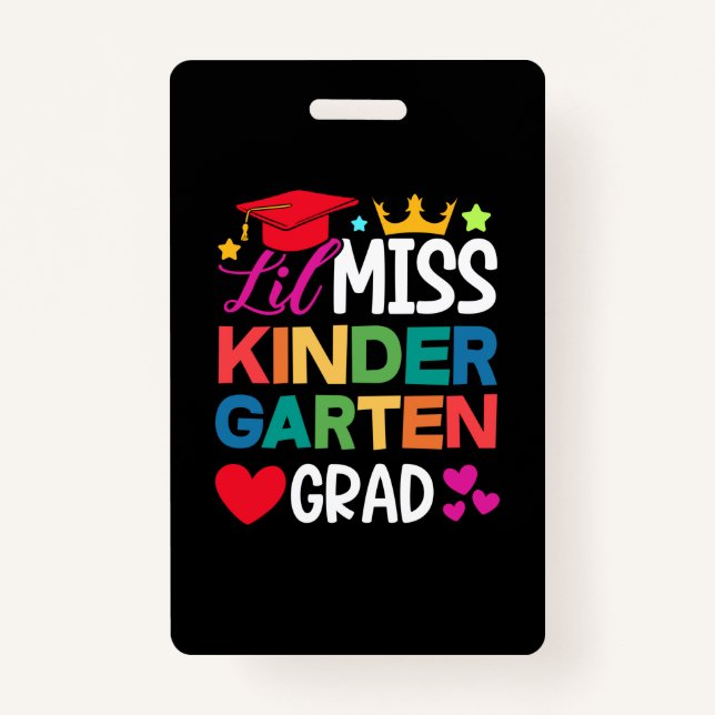 Lil Miss Kindergarten Grad Prek Abschluss Ausweis (Vorderseite)