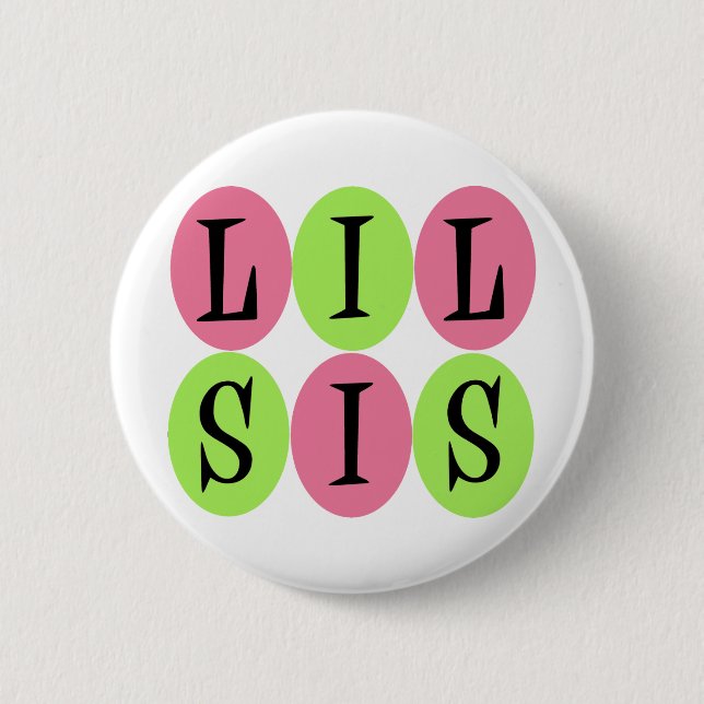 Lil SIS-Knopf Button (Vorderseite)