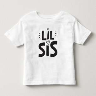 LIL SIS T-SHIRT moderne, fett, lustig, klobige ska
