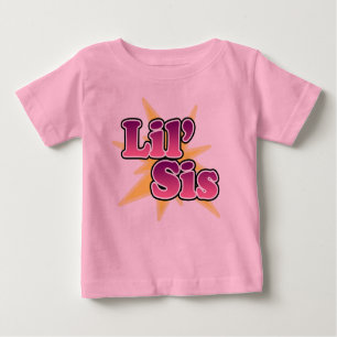 Lil SIS-T - Shirts