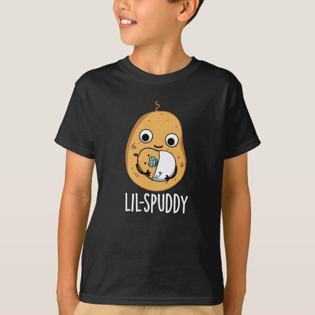 Lil Spuddy Funny Potato Pun Dark BG T-Shirt (Vorderseite)