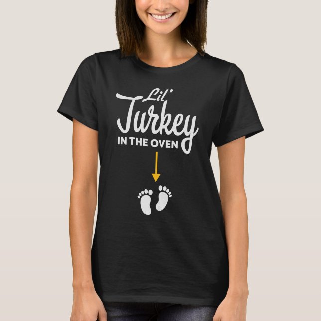 Lil’ Turkey in Oven Pregnancy Erntedank T-Shirt (Vorderseite)