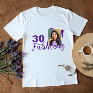Lila 30 und Fabelhaft 30. Geburtstagsfoto T-Shirt