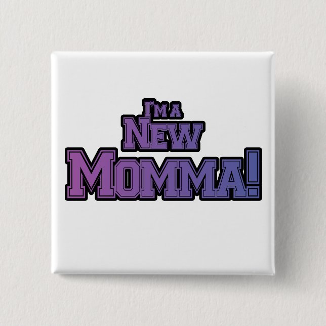 Lila bin ich ein New Momma Tshirts und Geschenke Button (Vorderseite)