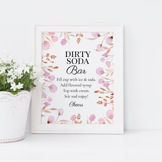 Lila Blumige Party Dirty Soda Bar Schild