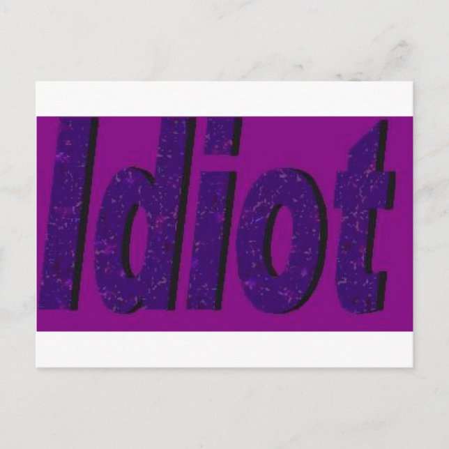 lila Design "Idiot" Postkarte (Vorderseite)
