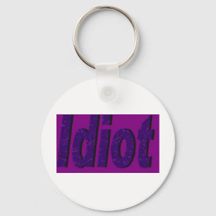 lila Design "Idiot" Schlüsselanhänger
