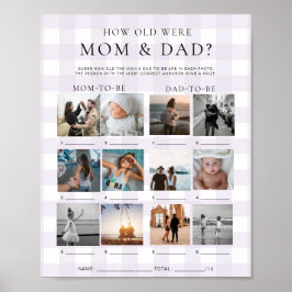 Lila Gingham Wie alt waren Mama und Papa Foto-Spie Poster