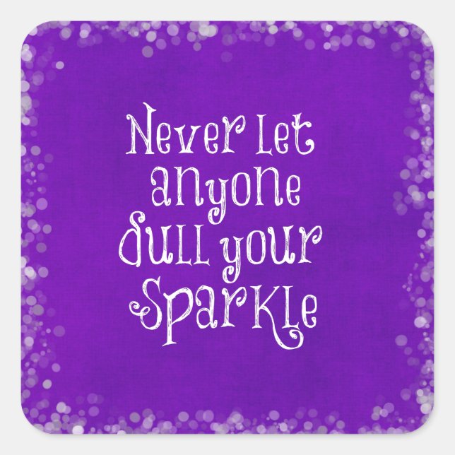 Lila Girl-Inspiration-Sparkle-Zitat Quadratischer Aufkleber (Vorderseite)