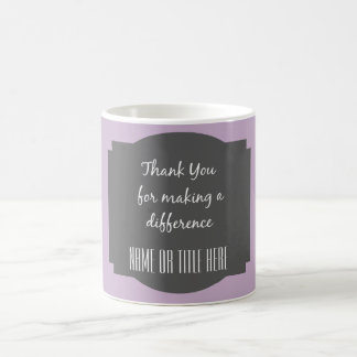Lila/grau; Danke, dass du etwas bewirkt hast Kaffeetasse
