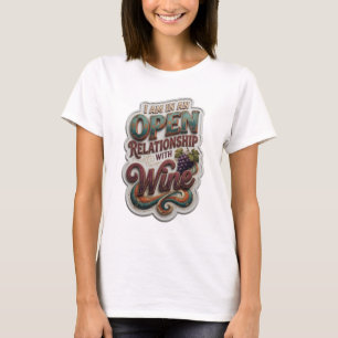 Lila ICH BIN IN EINER OFFENEN BEZIEHUNG MIT WEIN v T-Shirt
