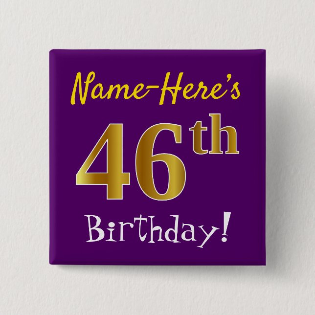 Lila, Imitate Gold 46. Geburtstag, mit Individuell Button (Vorderseite)