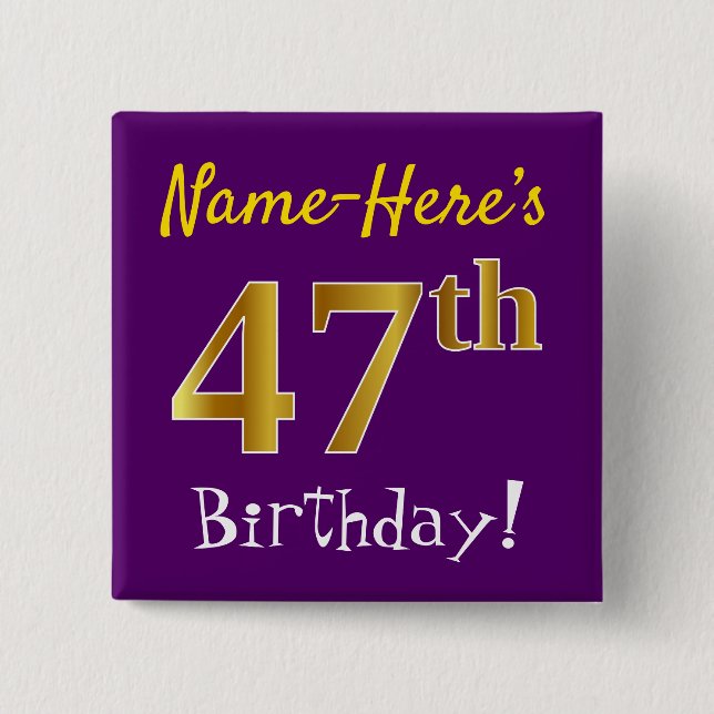 Lila, Imitate Gold 47. Geburtstag, mit Individuell Button (Vorderseite)