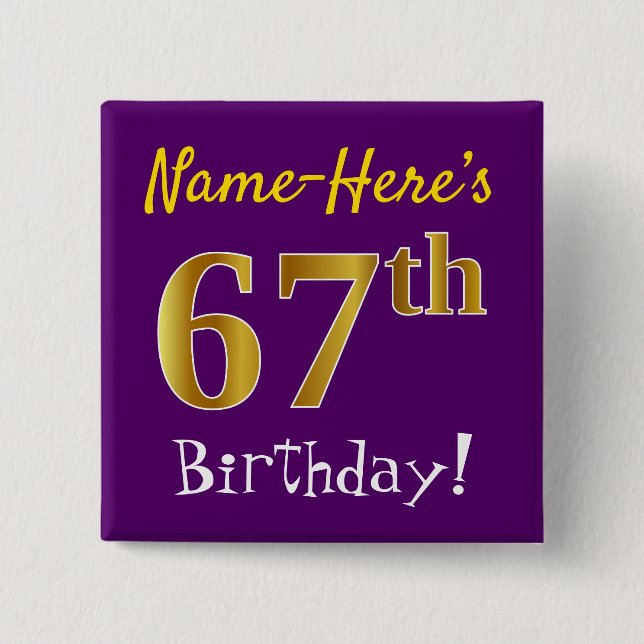 Lila, Imitate Gold 67. Geburtstag, mit Individuell Button (Vorderseite)