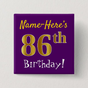 Lila, Imitate Gold 86. Geburtstag, mit Individuell Button