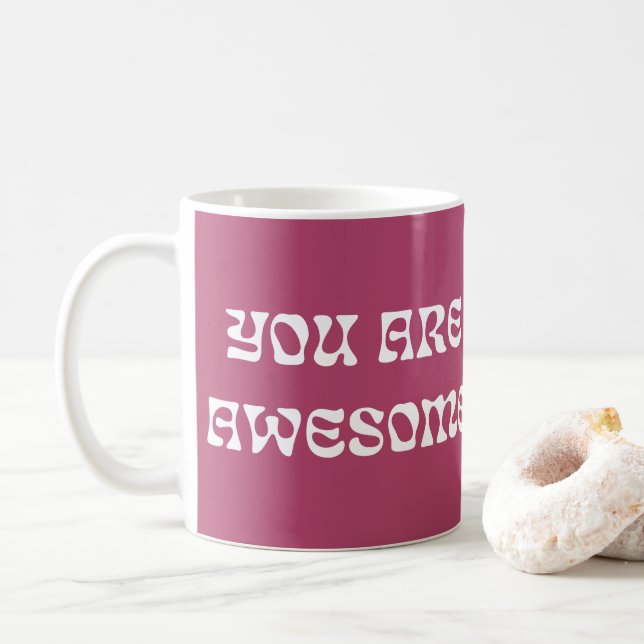 Lila Motivierend Inspiration Sie sind Phantastisch Kaffeetasse (Mit Donut)