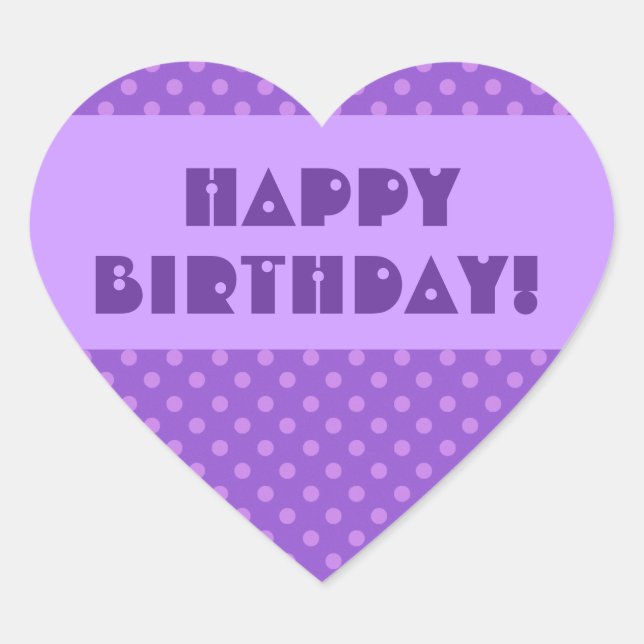 Lila Polka Dots Happy Birthday Herz-Aufkleber (Vorderseite)
