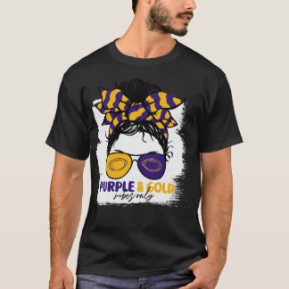 Lila und Gold Vibes nur Mama Messy Hair Gameday T-Shirt