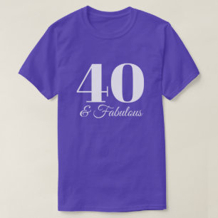 Lila und weiße 40 & Fabulous Typografie T-Shirt