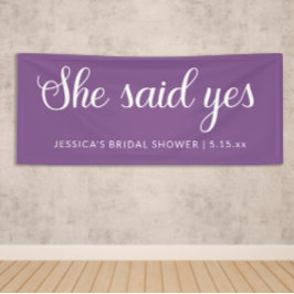 Lila White She Said Yes Brautparty Banner