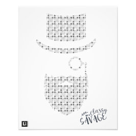 Lil'Inspirations #30 - Be A Classy Savage Fotodruck