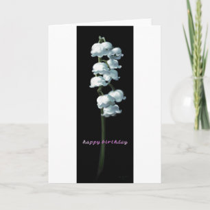 LILY OF THE VALLEY BIRTHDAY CARD KARTE