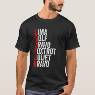 Lima Golf Bravo Camouflage American Flag Patriot T T-Shirt