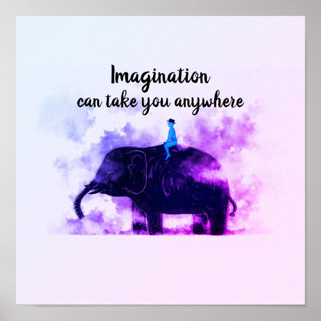 L'imagination peut vous emmener partout Poster (Devant)