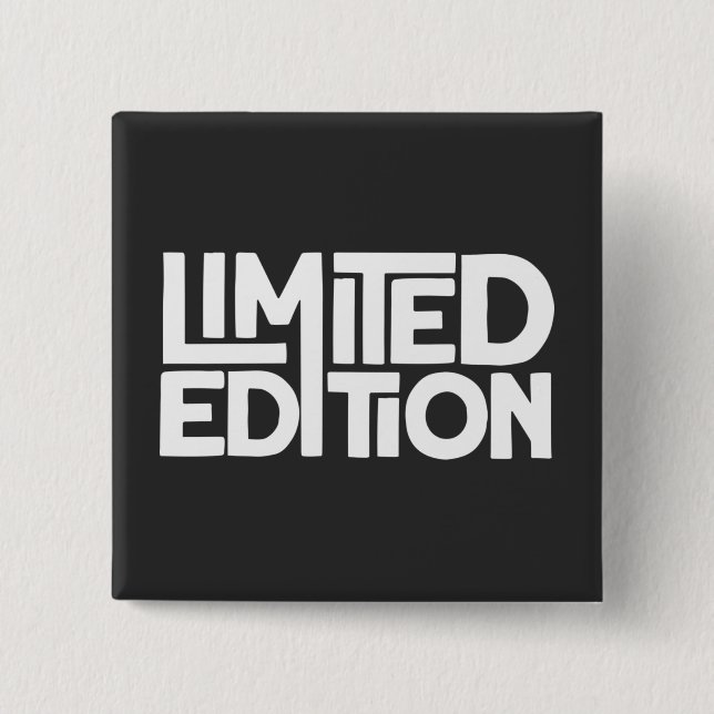 Limited Edition Button (Vorderseite)