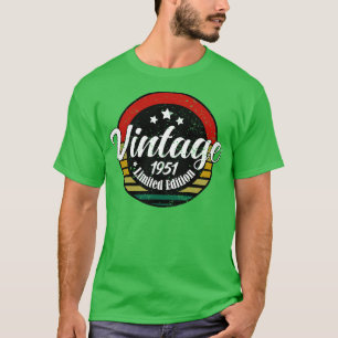 Limited Edition Vintag 1951 Geburtstag 74. Geburts T-Shirt