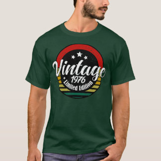 Limited Edition Vintag 1976 Geburtstag 47. Geburts T-Shirt