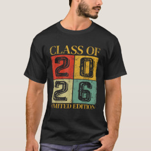 Limitierte Auflage der Klasse 2026 Klasse von 2026 T-Shirt