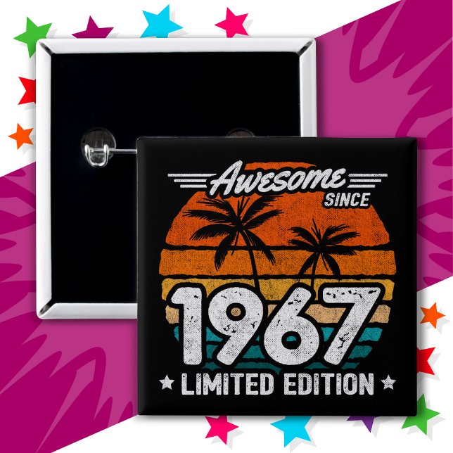 Limitierte Auflage Retro Awesome seit 1967 Button (Von Creator hochgeladen)