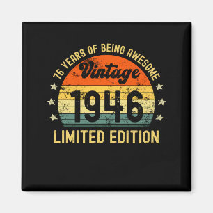 limitierte Auflage zum 76. Geburtstag 1946 76 Jahr Magnet