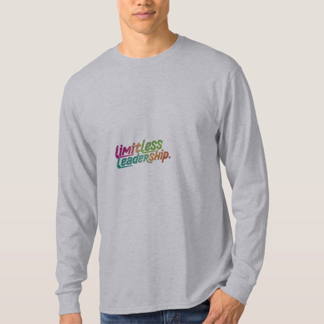 Limitlose Führung" T-Shirt (Vorderseite)