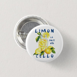 Limoncello La Dolce Vita Souvenir Italien Liebhabe Button