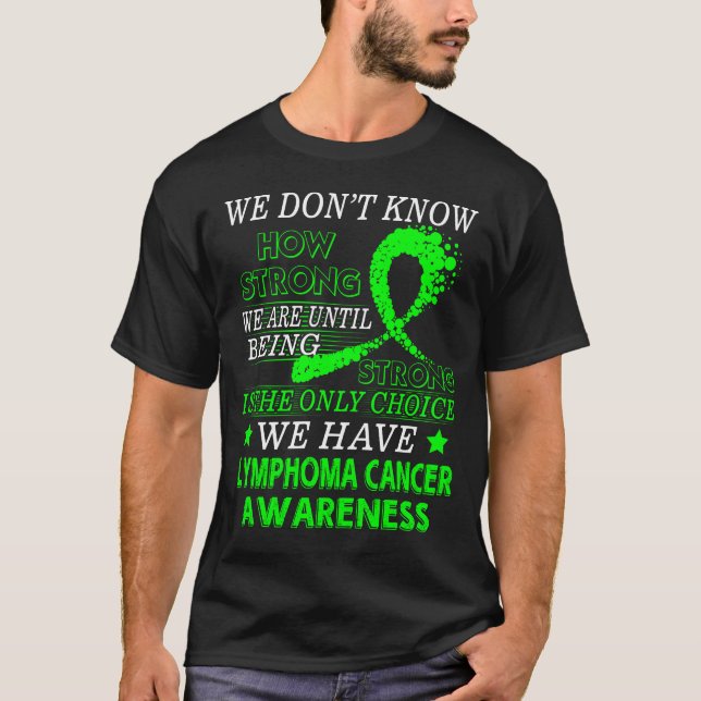 Limones grünes Bewusstsein starken Lymphomkrebses T-Shirt (Vorderseite)