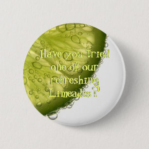 Limones Slice Bubbles Restaurant Upsell Flair Butt Button