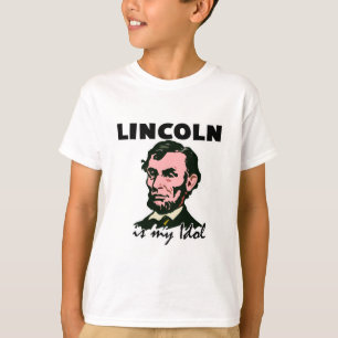 Lincoln ist mein Idol T-Shirt