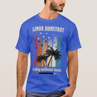 LINDA RONSTADT CHANSON TShirt 1