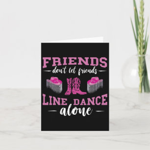 Line Dance Friends Line Dance Boost Line Danci Karte