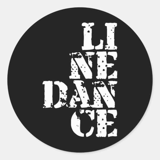 Line Dance I Line Dancing Present Runder Aufkleber (Vorderseite)