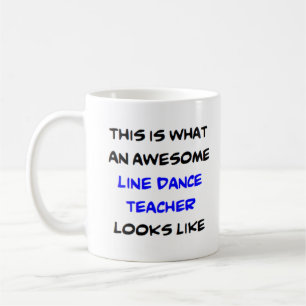 Line Dance-Lehrer, großartig Kaffeetasse