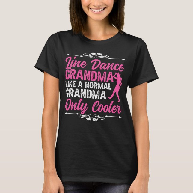 Line Dance Oma Line Dancer Großmutter Line Da T-Shirt (Vorderseite)