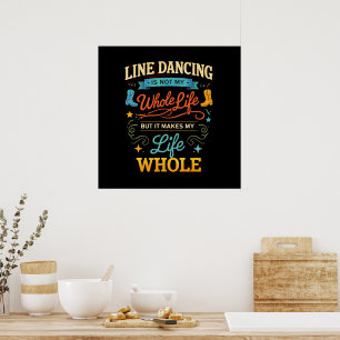Line Dance Tanzbegeisterter Geschenk für Tanz Poster